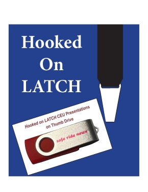 This picture is the cover of the 2025 LATCH Manual, which is blue, with an overlay of the "Hooked on LATCH" thumb drive presentation product.