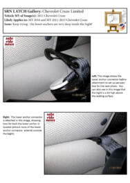 Chevrolet Cruze Limited Chevrolet Cruze Limited Keep trying - the lower anchors are very deep inside the bight!