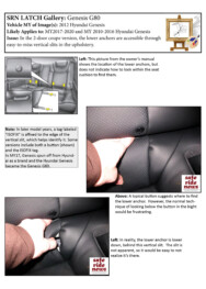 Genesis G80 Genesis G80: In the 2-door coupe version, the lower anchors are accessible through easy-to-miss vertical slits in the upholstery.