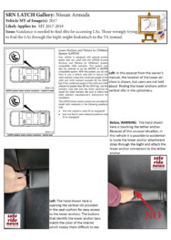 Nissan Armada Nissan Armada: Guidance is needed to find slits for accessing LAs. Those wrongly trying to find the LAs through the bight might find/attach to the TA instead.