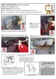 Nissan Frontier King Cab Nissan Frontier King Cab: The behind-passenger jump seat has an unusual built-in cushion extension to deploy when installing a CR.
