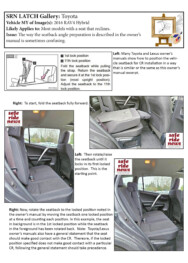 Toyota Toyota: The way the seatback angle preparation is described in the owner’s manual is sometimes confusing.